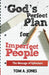 God's Perfect Plan for Imperfect People by Tom A. Jones