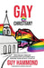 Gay & Christian? by Guy Hammond