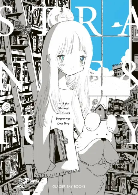 And the Strange and Funky Happenings One Day by Natsujikei Miyazaki