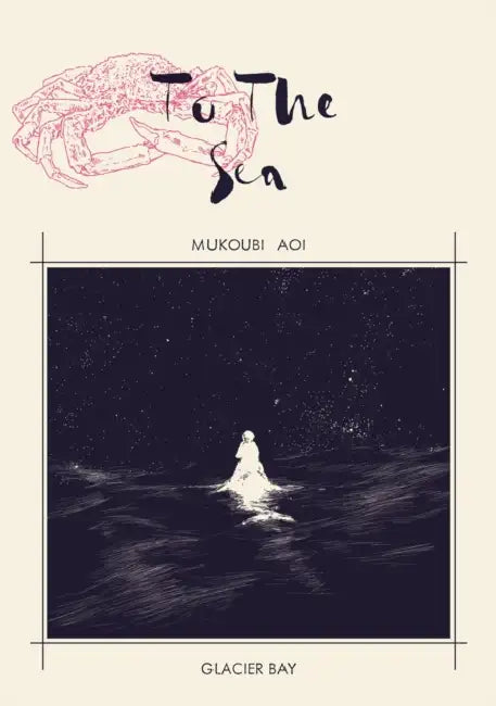 To the Sea by Aoi Mukoubi