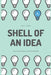 Shell of an Idea: The Untold History of PowerShell by Don Jones