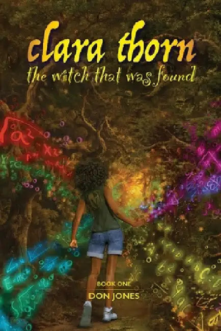 Clara Thorn, the witch that was found by Don Jones