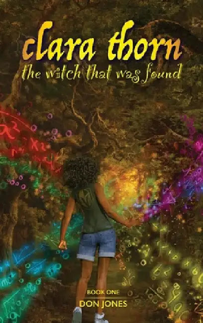 Clara Thorn, the witch that was found by Don Jones