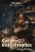 Cuts & Catastrophes: A Cozy Fantasy by Don Jones