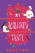 An Acquired Taste by Kelly Cain