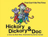 Hickory Dickory & Doc That Can't Be the Time! by Bob Wise
