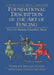 Foundational Description of the Art of Fencing: The 1570 Treatise of Joachim Meyer (Reference Edition Vol. 1) by Joachim Meyer, Rebecca L. R. Garber, Michael Chidester