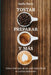 Tostar, preparar y más: Cómo disfrutar de un café más allá de su rutina mañanera by Stella Perry