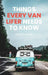 How to Live the Dream: Things Every Van Lifer Needs to Know by Kristine Hudson