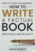 Non-Fiction for Newbies: How to Write a Factual Book and Actually Kind of Enjoy It by Bingham, Lauren
