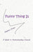 Funny Thing Is: A Guide to Understanding Comedy by Stephen Evans