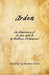 Arden: An Adaptation of As You Like It by William Shakespeare by William Shakespeare, Stephen Evans