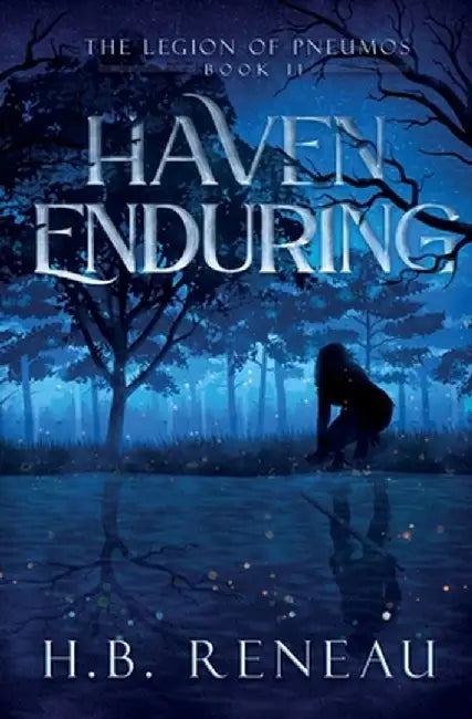 Haven Enduring by H. B. Reneau