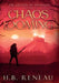 Chaos Looming by H. B. Reneau