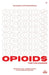 Opioids for the Masses: Big Pharma's War on Middle America And the White Working Class by Trey Garrison
