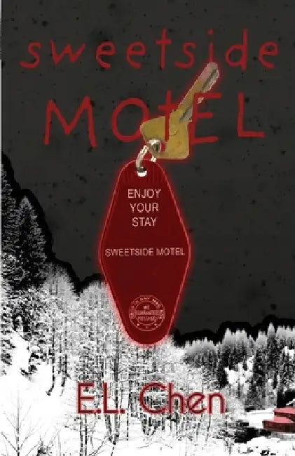 Sweetside Motel by E. L. Chen
