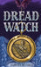 Dread Watch by Jared Agard