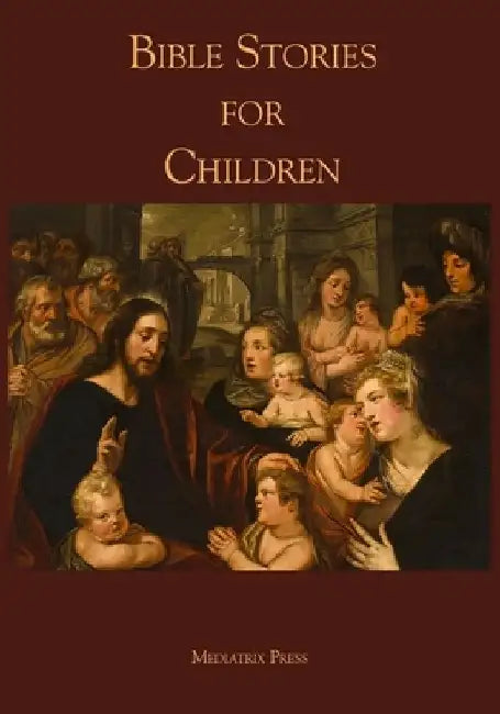 Bible Stories for Children by Anonymous