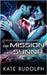 Die Mission der Synnr by Rudolph, Kate