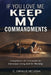 If You Love Me Keep My Commandments by C. Orville McLeish