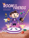 Room for Friends: A Story to Empower Kids with Epilepsy by Susie A. Harder