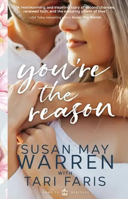 You're the Reason by Tari Faris