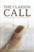 The Clarion Call by Latoshia McKoy