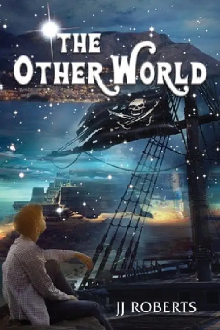The Other World by Jj Roberts