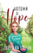 Autumn of Hope: Book Five in The Guesthouse Girls series by Judy Ann Koglin