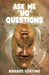 Ask Me "No" Questions by Kordel Lentine