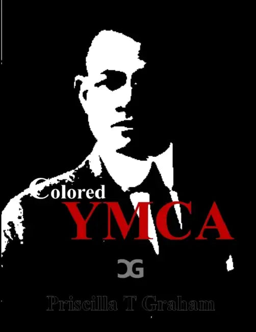 Colored YMCA by Priscilla T. Graham