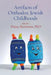 Artifacts of Orthodox Jewish Childhoods: Personal and Critical Essays by Dainy Bernstein