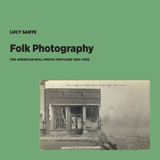 Folk Photography by Lucy Sante