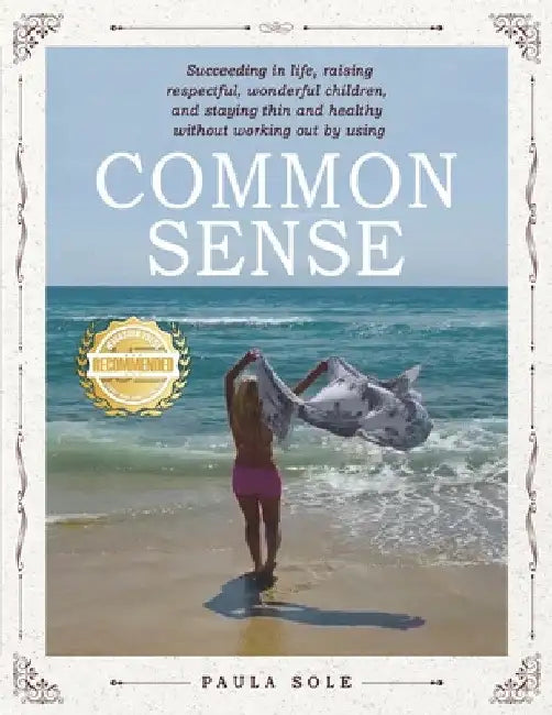 Common Sense by Paula Sole