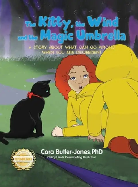 The Kitty, the Wind and the Magic Umbrella by Cora Butler-Jones