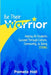 Be Their Warrior: Helping All Students Succeed Through Culture, Community, & Being STRONG by Pamela Hall