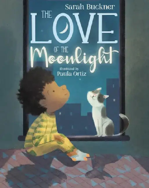 The Love of the Moonlight by Sarah Buckner