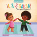 ¡1, 2, 3 Salsa!: English-Spanish Counting Book by Delia Ruiz