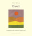 Dawn by Sevgi Soysal