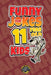Funny Jokes for 11 Year Old Kids: 100+ Crazy Jokes That Will Make You Laugh Out Loud! by The Pooper, Cooper