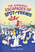 The Screwball Escapades of Spot and Friends by Meryl McCurry