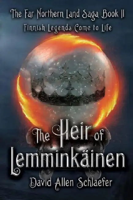 The Heir of Lemminkainen by David Allen Schlaefer