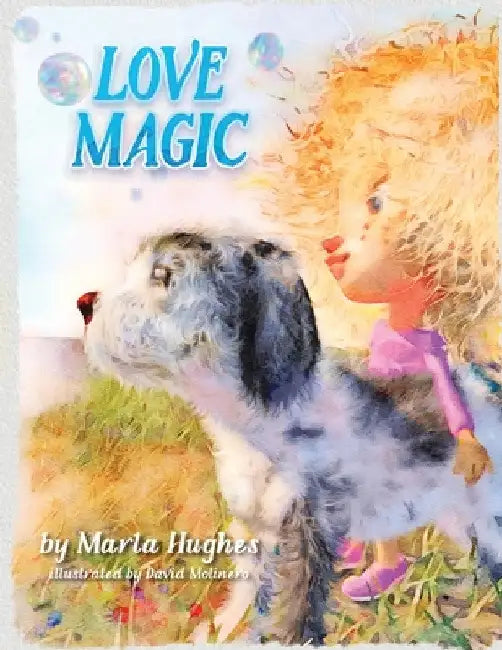 Love Magic by Marla Hughes
