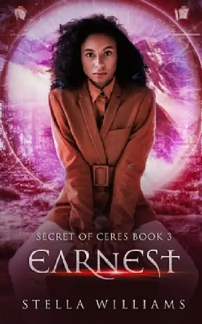 Earnest by Stella Williams