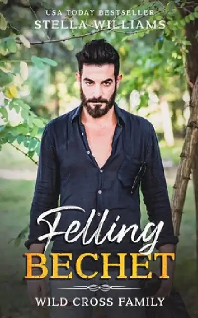 Felling Bechet by Stella Williams