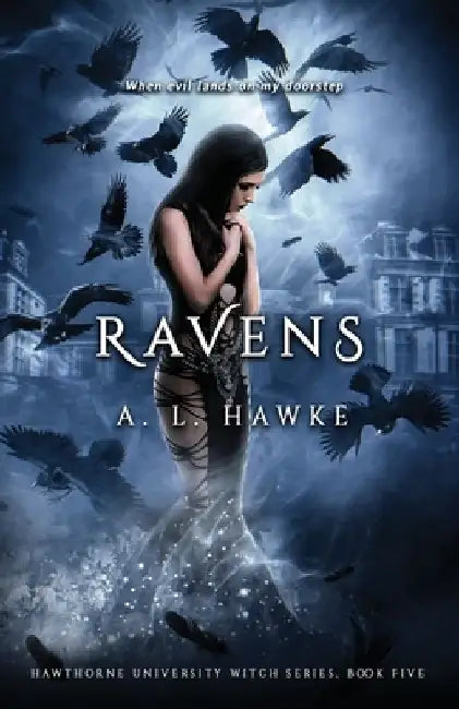 Ravens by A. L. Hawke