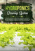 Hydroponics Growing System: Discover the secret for growing vegetables and fruits in your garden with exclusive hydroponics techniques for a great by Andrea M. Wilson