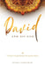 David and His God by Glenna Derbyshire