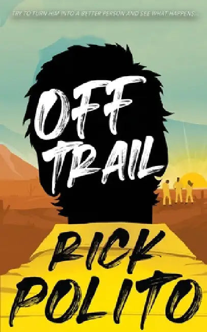 Off Trail by Rick Polito
