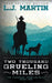 Two Thousand Grueling Miles by L. J. Martin
